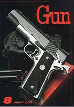 月刊GUN 臨時増刊号 Amazon.co.jp: 月刊GUN （ガン） 1989年8月号 : 国際出版株式